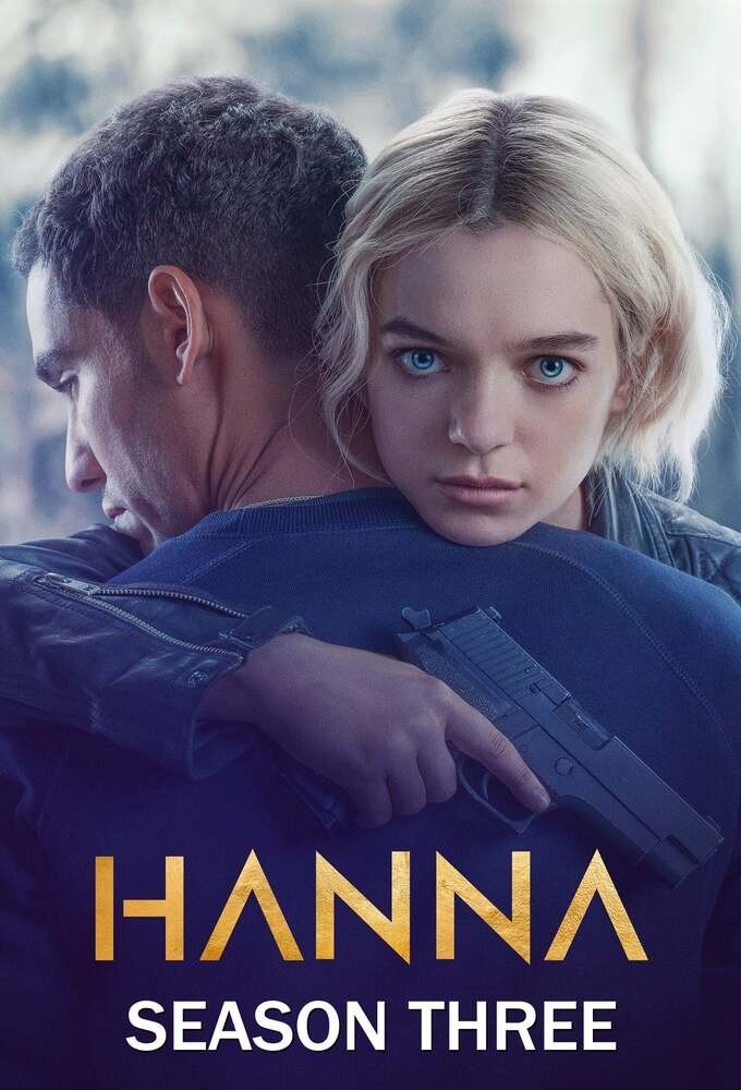 Hanna - Season 3 [243301] (A1637716158) [[TV Shows]] --Plex--